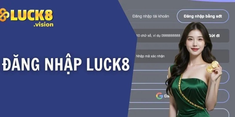 đăng nhập luck8