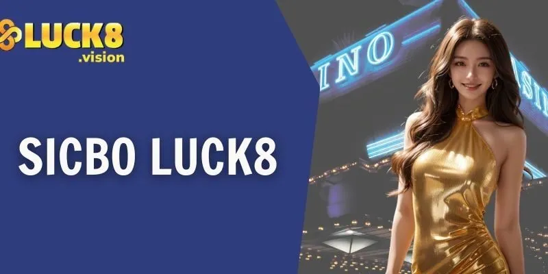 sicbo luck8